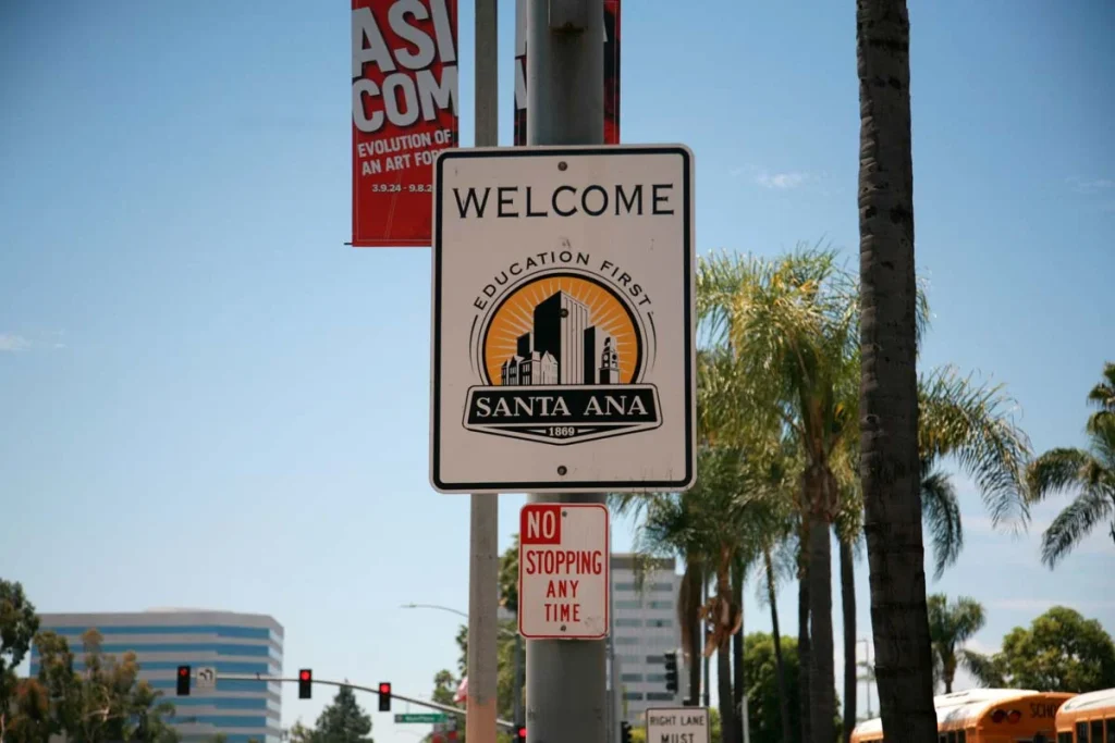 Welcome to Santa Ana sign on a sign post, Orange County